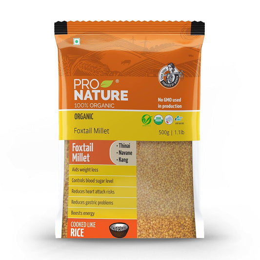 Pro Nature Organic Foxtail Millet - 500 gm