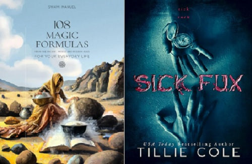 108 MAGIC FORMULAS and Sick Fux :- paperback