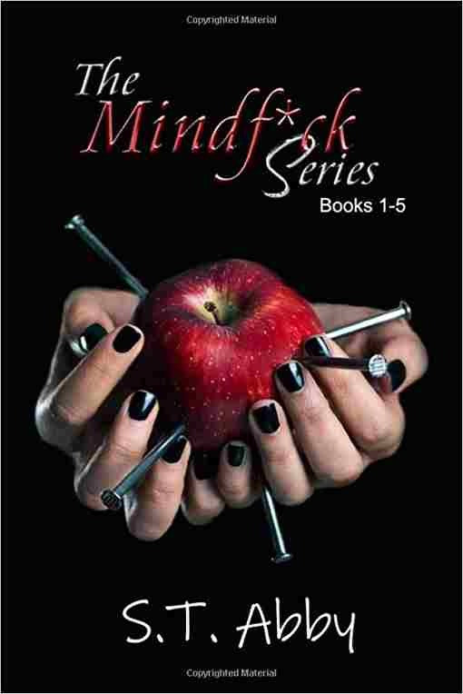 The Mindfuck Series (Paperback) - S.T. Abby