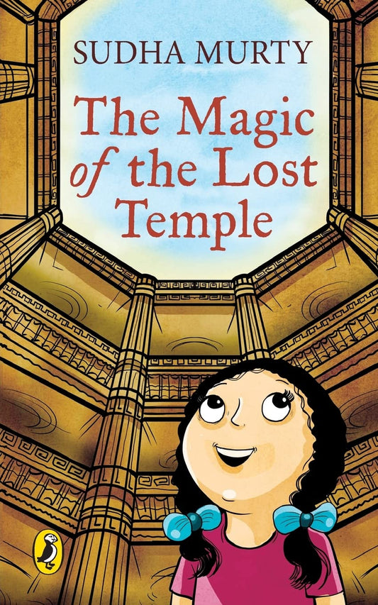 The Magic Of The Lost Temple- (Paperback)- Sudha Murty.