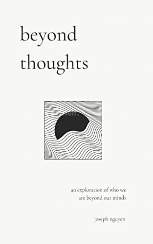 Beyond Thoughts (Paperback)- Joseph Nguyen (S)