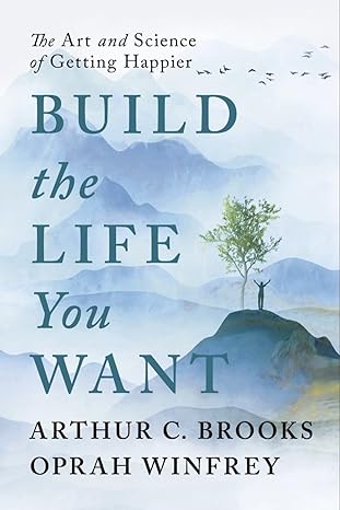 Build the Life You Want Paperback