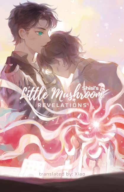 Little Mushroom: Revelations - Paperback