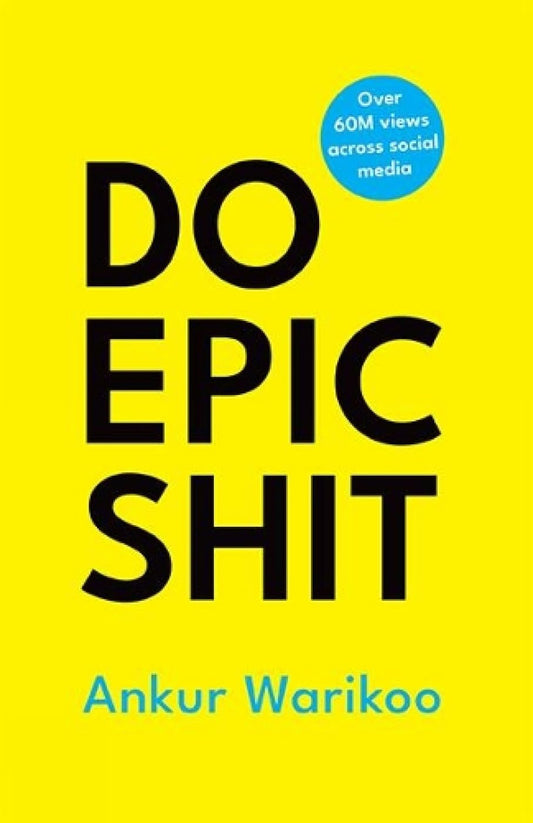 Do Epic Shit (Paperback) - Ankur Warikoo