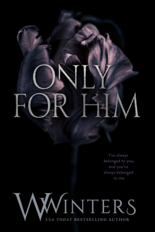 Only For Him (Paperback )