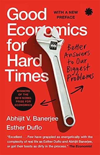 Good Economics For Hard Times By Abhijit Banerjee (Paperback)