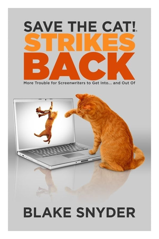 Save the Cat! Strikes Back:Paperback