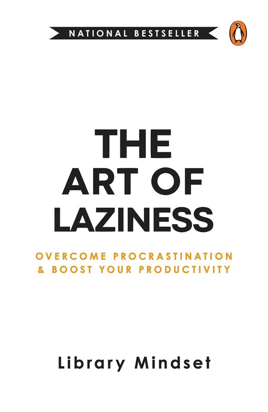 The Art of Laziness -Paperback