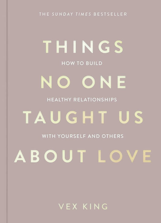 Things No One Taught Us About Love - Paperback