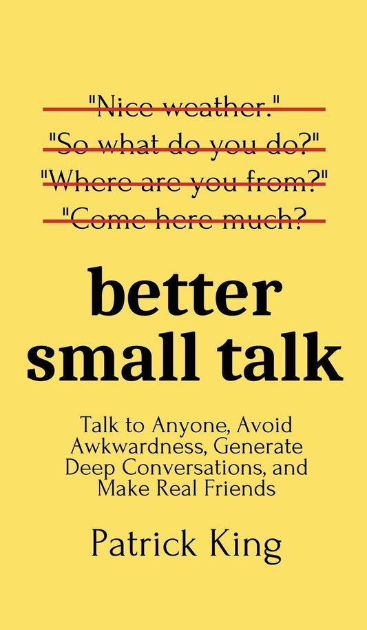 Better Small Talk-  Paperback