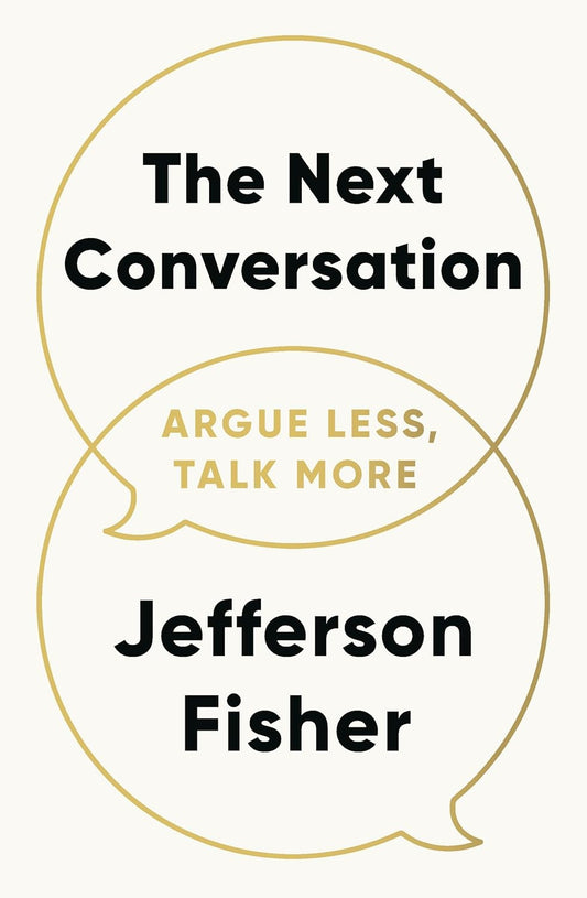 The Next Conversation: paperback