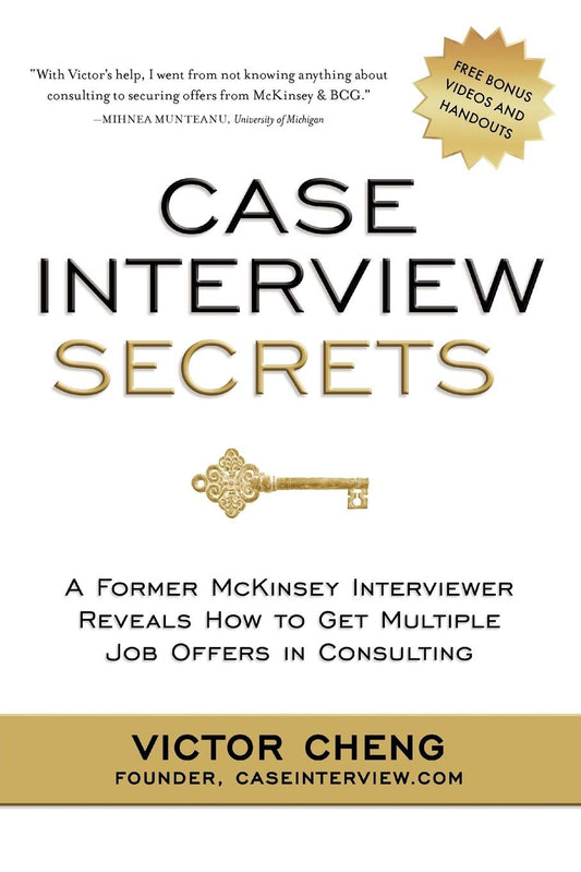 Case Interview Secrets- Paperback