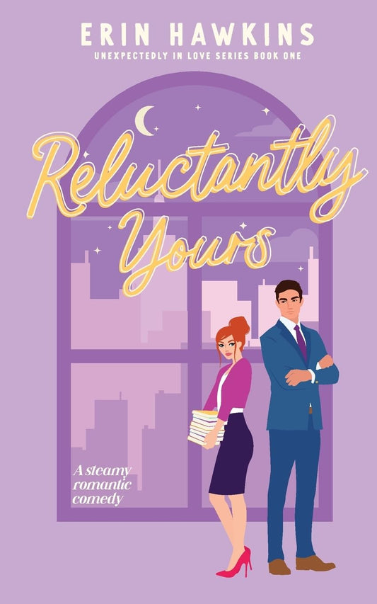 Reluctantly Yours(Paperback)