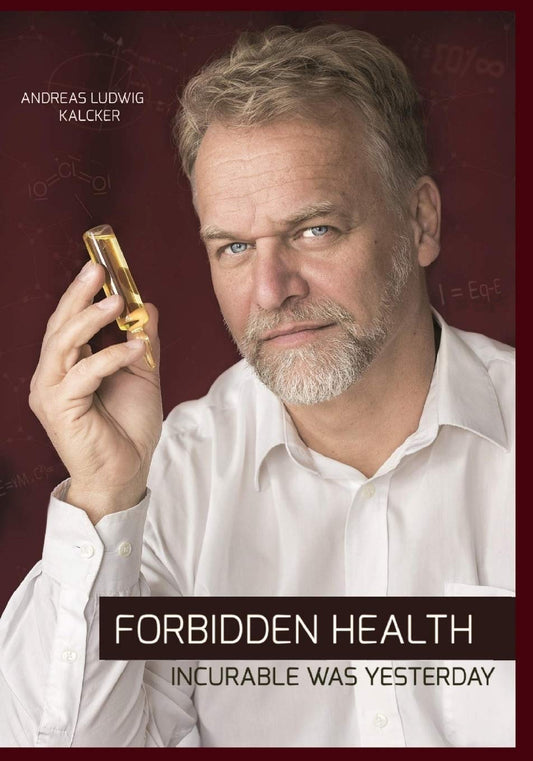 Forbidden Health: incurable was yesterday- Paperback