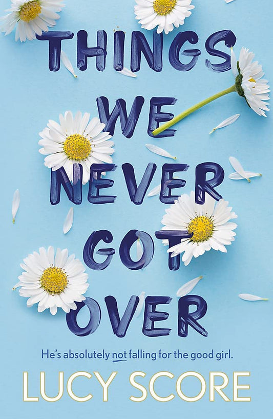 Things we never got over + Things we hide from the Light Paperback