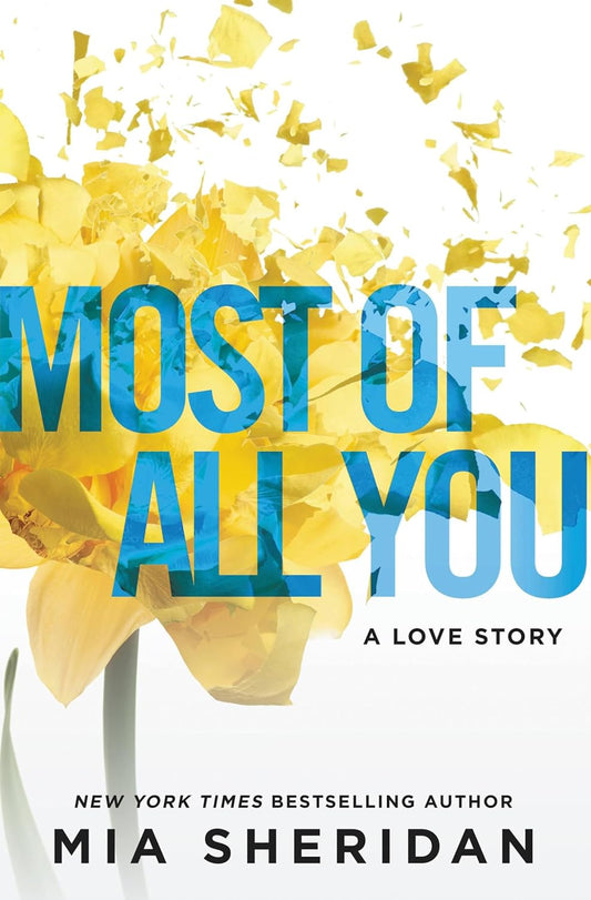 Most Of All You (Paperback) - Mia Sheridan