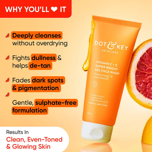 Dot & Key Vitamin C+E Super Bright Gel Face Wash -100 ml