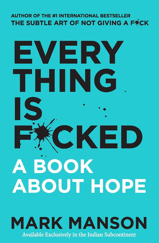 Everything Is F*cked : A Book About Hope & The Almanack 2 book set