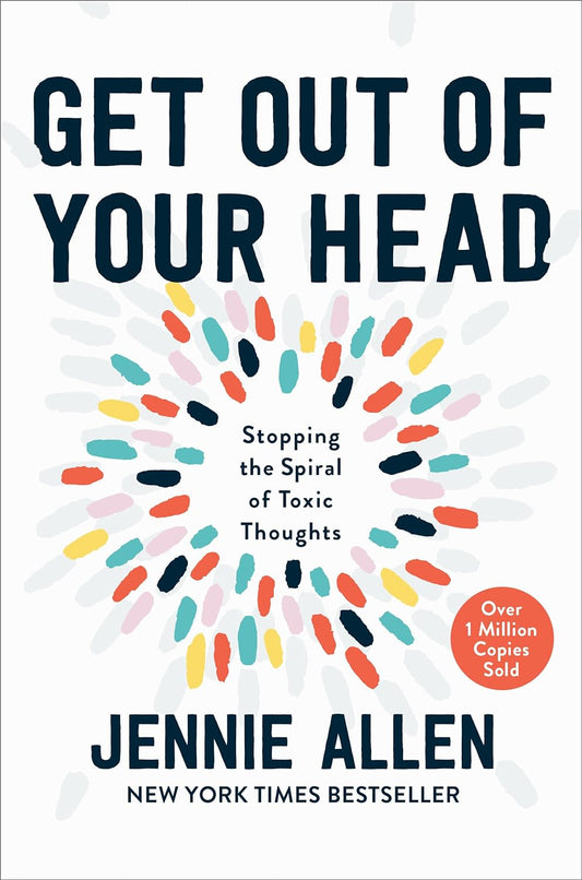 Get Out of Your Head:  paperback