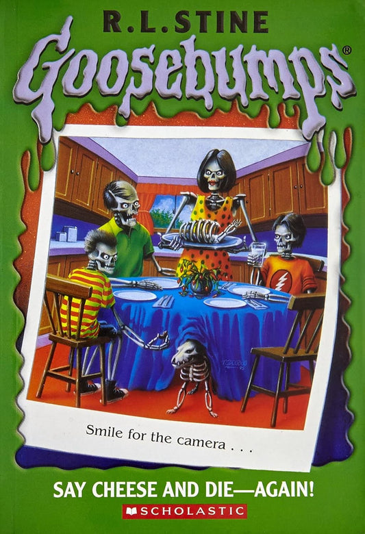 SAY CHEESE AND DIE-AGAIN!  Paperback