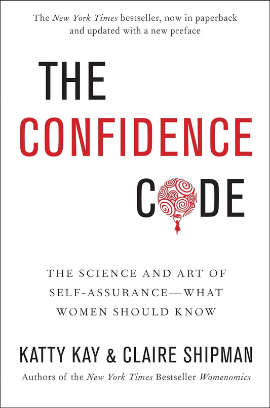 The Confidence Code (Paperback)