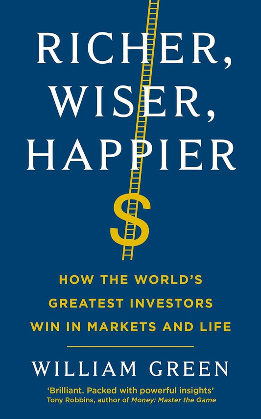 Richer, Wiser, Happier -  (Paperback)