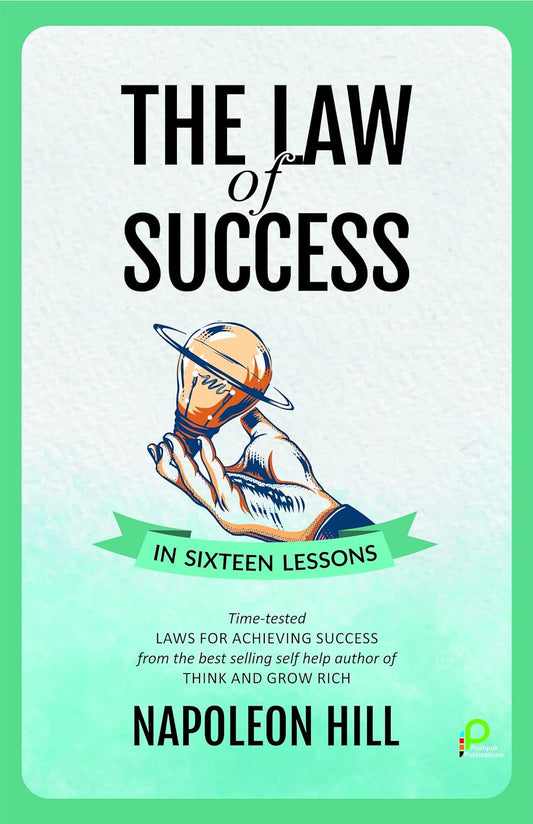 The Law Of Success In Sixteen Lessons ( Paparback )