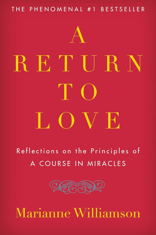 A Return To Love (Paperback)