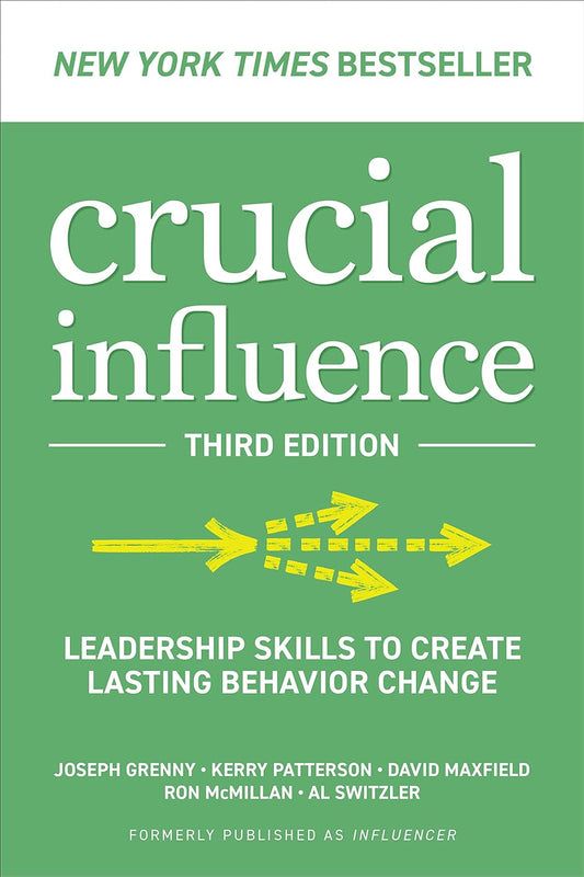 Crucial Influence, Third Edition: Paperback