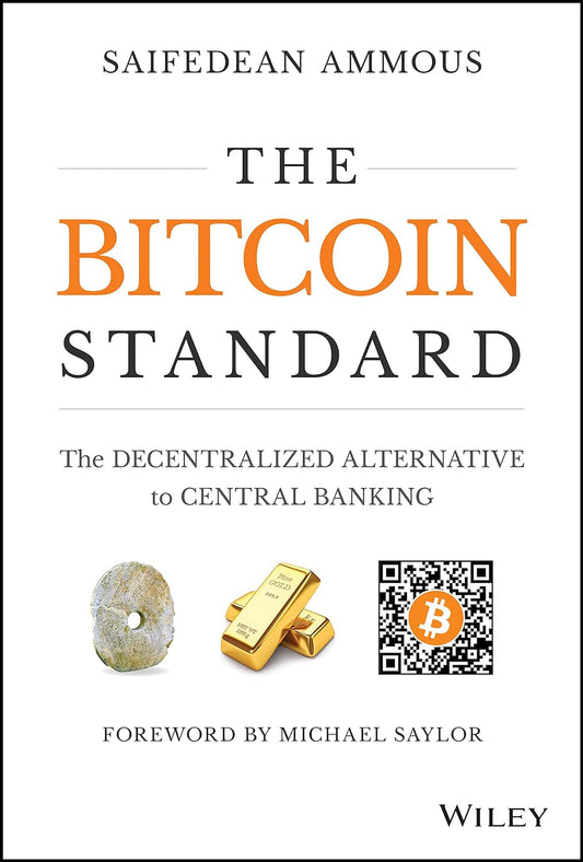The Bitcoin Standard +  The Fiat Standard : paperback