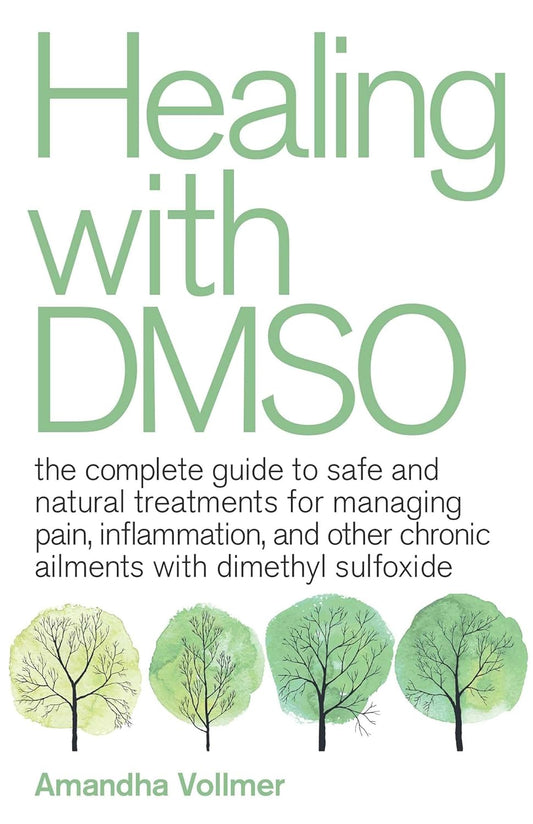 Healing With Dmso: -Paperback