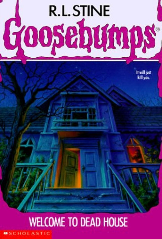 Welcome to Dead House: paperback