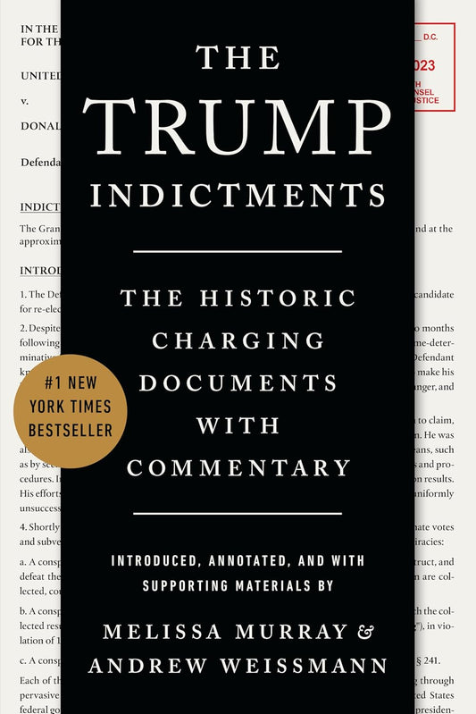 The Trump Indictments: The Woman in Me  - paperback