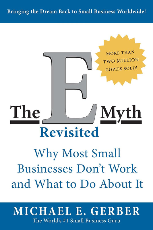 The E-Myth Revisited (Paperback)