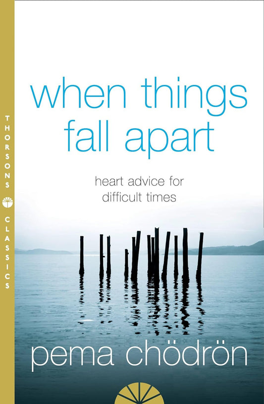 When Things Fall Apart * Paperback*