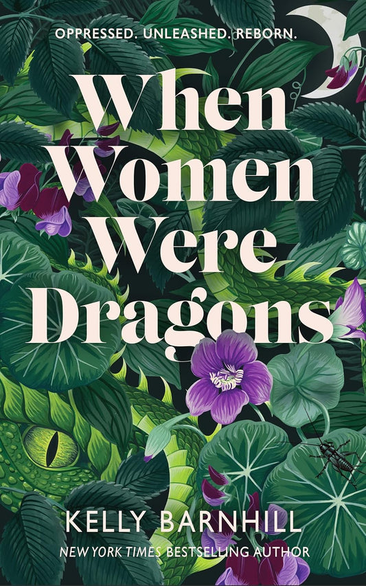 WHEN WOMEN WERE DRAGONS -Paperback