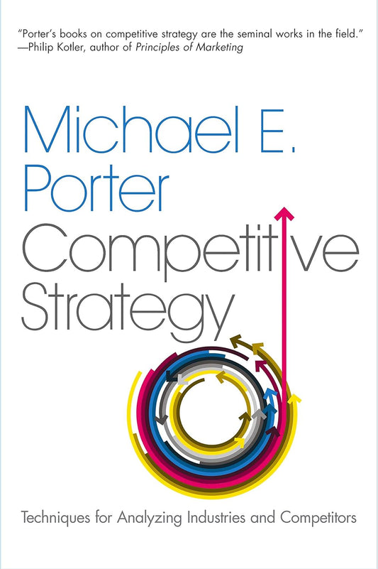 Competitive Strategy (Paperback)