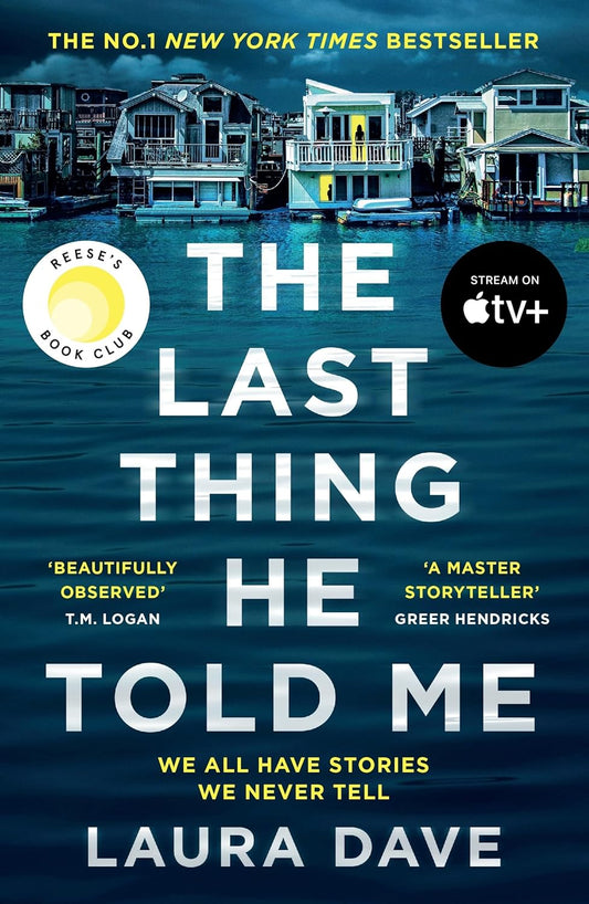 The Last Thing He Told Me (PAPER BACK)
