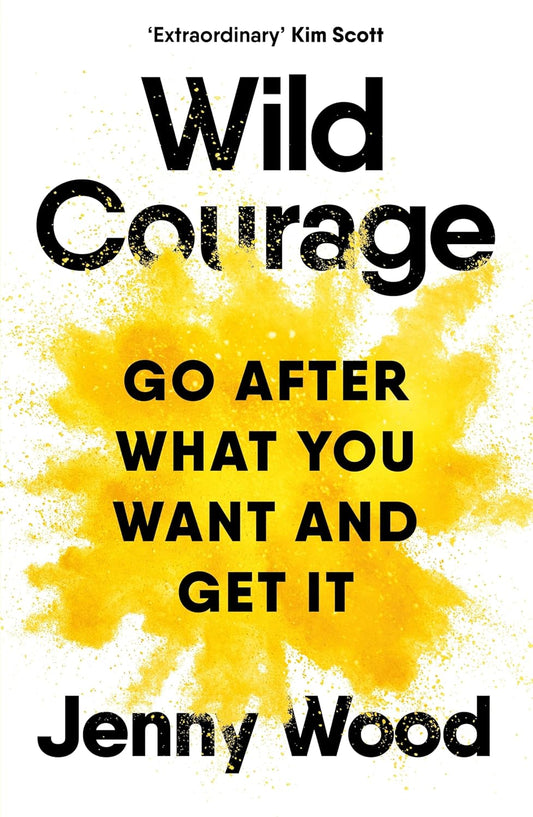 Wild Courage Paperback