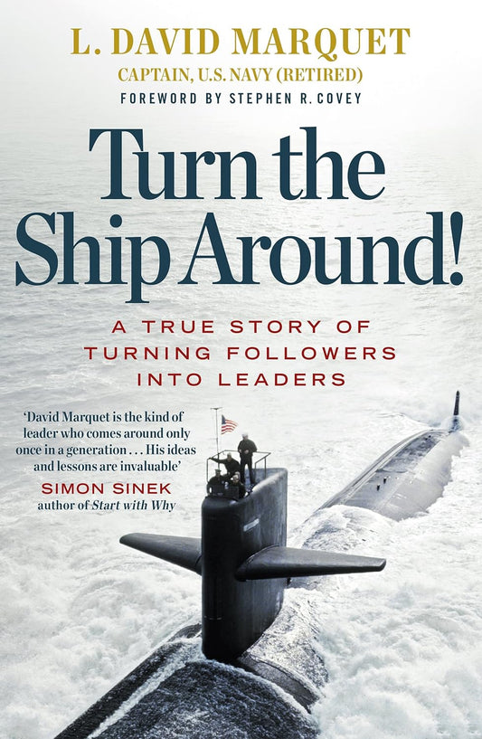 Turn The Ship Around!:Paperback