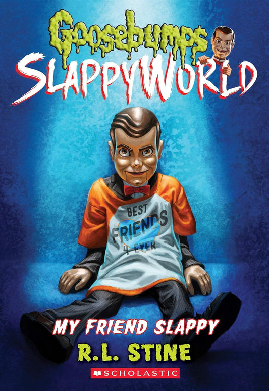 My Friend Slappy Slappyworld Paperback