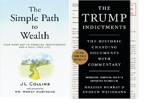 The Simple Path to Wealth:  The Trump Indictments:  -Paperback