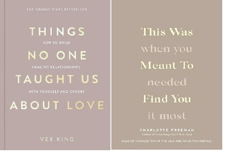 This Was Meant to Find You  +  Things No One Taught Us About Love: : paperback