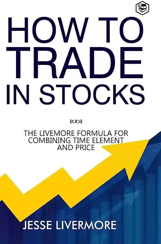 How To Trade In Stocks (Paperback)