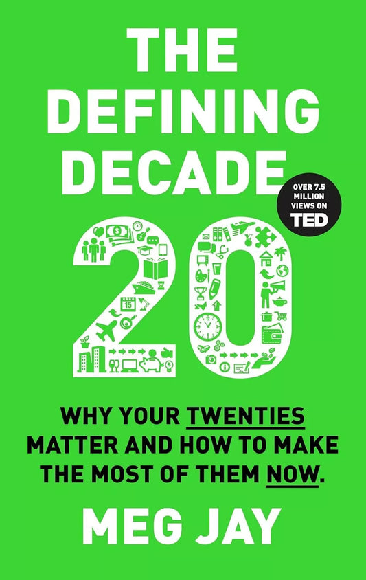 The Defining Decade : Paperback