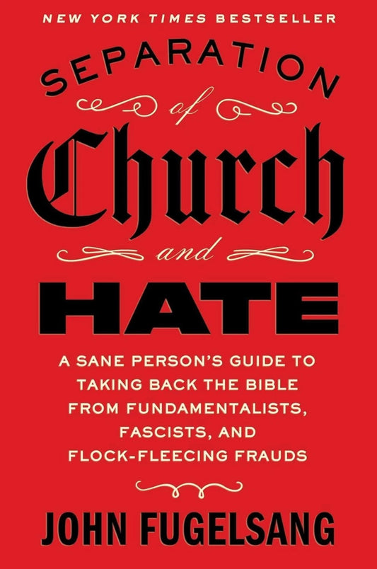 Separation of Church and Hate: paperback