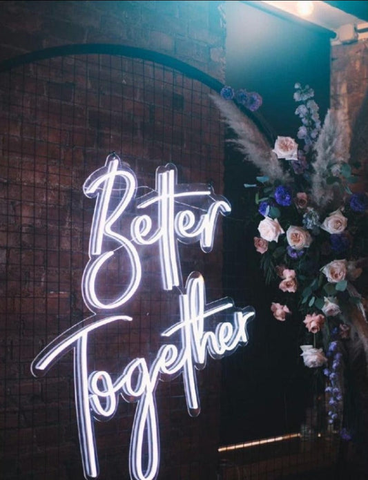 Bettertogether | Neon Led Sign | White | Multiple Sizes