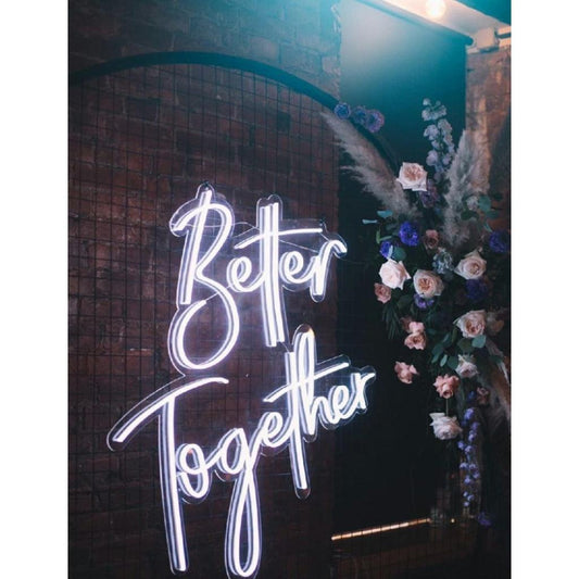 Bettertogether | Neon Led Sign | White | Multiple Sizes