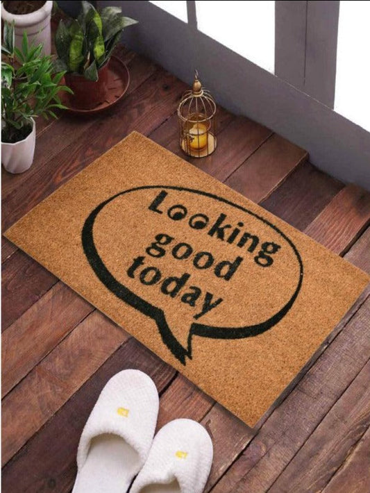 Looking Good Today | Printed Coir Door Mat