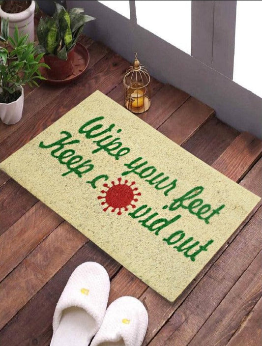 Wipe Your Feet Keep Covid Out | Printed Coir Door Mat